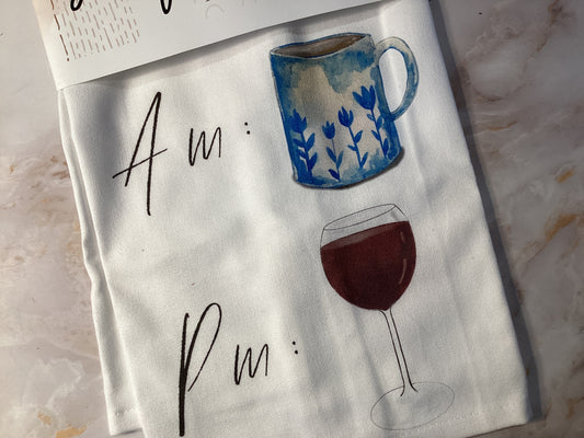 AM (coffee) and PM (wine) 100% Cotton Tea Towel