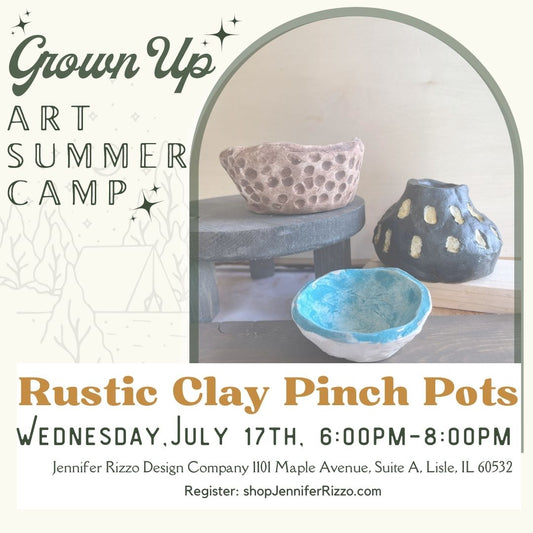 Clay Decorative Rustic Pinch Pot Workshop Wednesday,July 17th 6pm-8pm