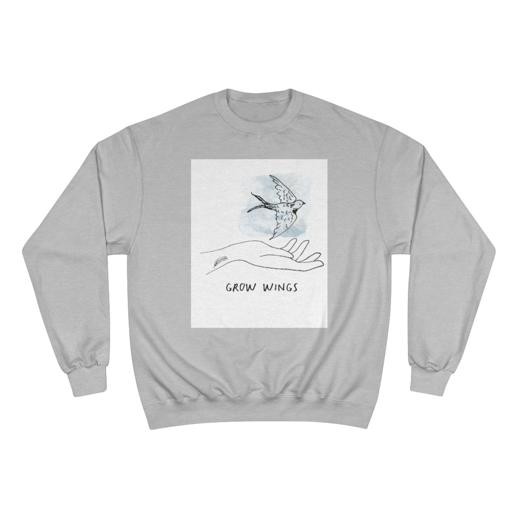 Grow Wings Inspirational Champion Sweatshirt