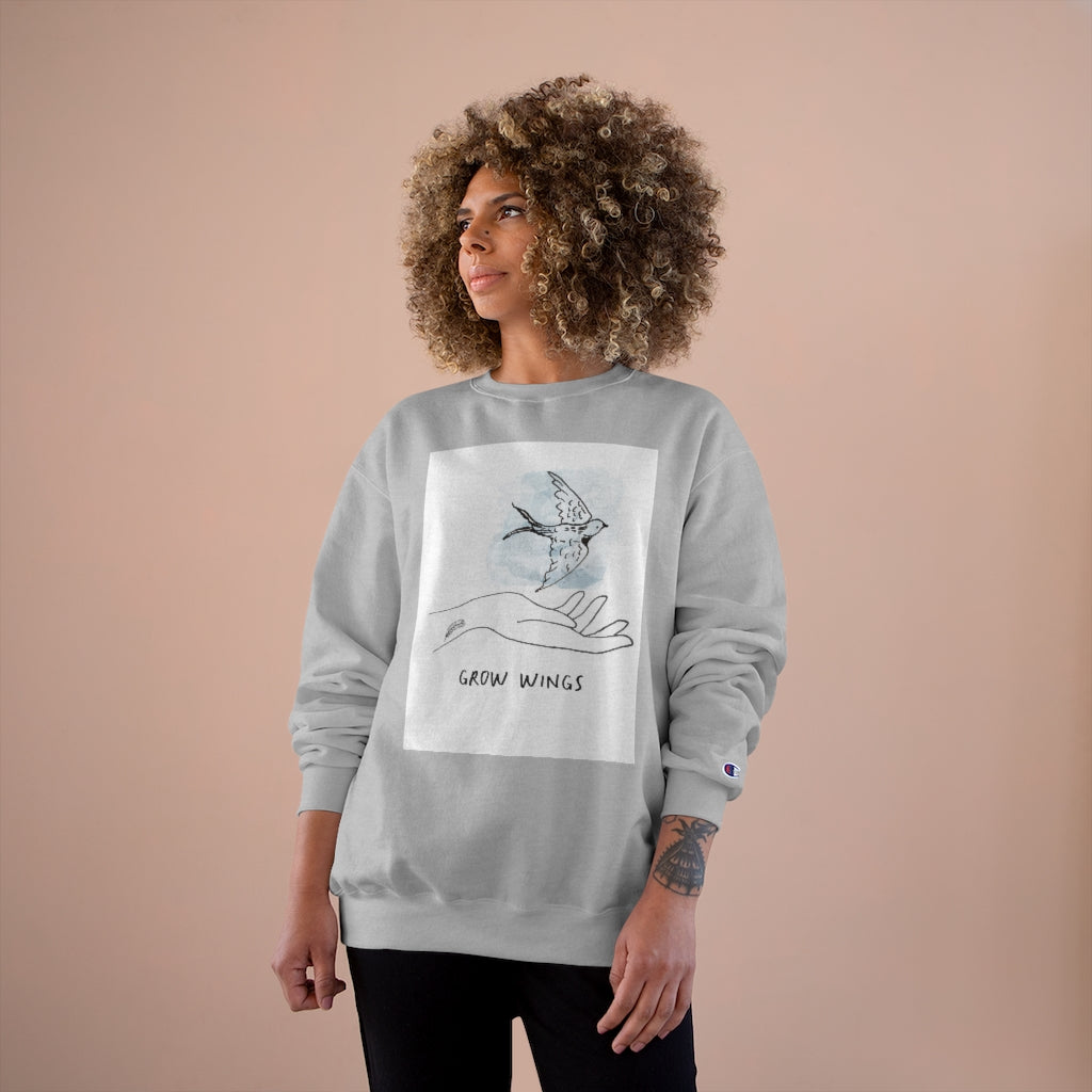 Grow Wings Inspirational Champion Sweatshirt