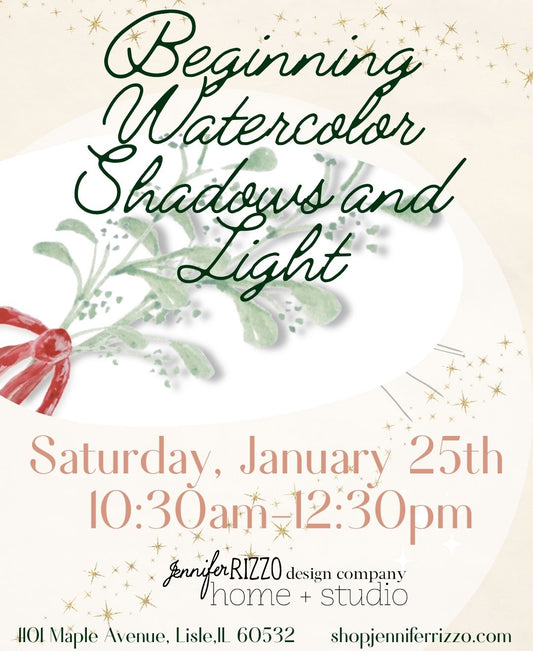 Beginner Watercolor Shadow and Light  Workshop Saturday, January 25th, 10:30 am-12:30pm (Copy)