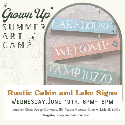 Camp/Lake Painted Board Signs-Wednesday, June 19th 6pm-8pm