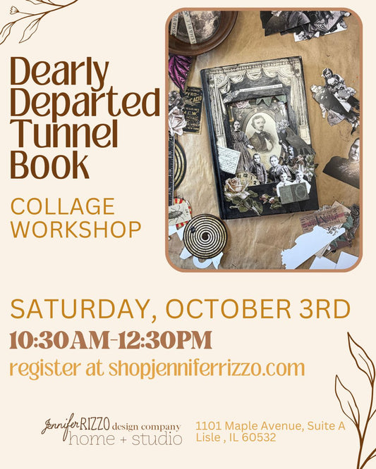 Promotional flyer for a 'Dearly Departed Tunnel Book Collage Workshop' by Jennifer Rizzo. The design features a warm beige background with brown and gold typography, a central square collage of vintage book and scrapbook elements, and workshop details including the date, time, and location.