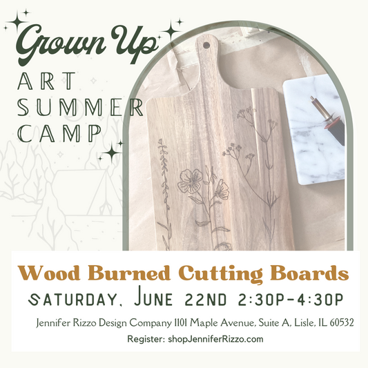 Wood Burned Cutting Boards Saturday, June 22nd 2:30pm-4:30 pm