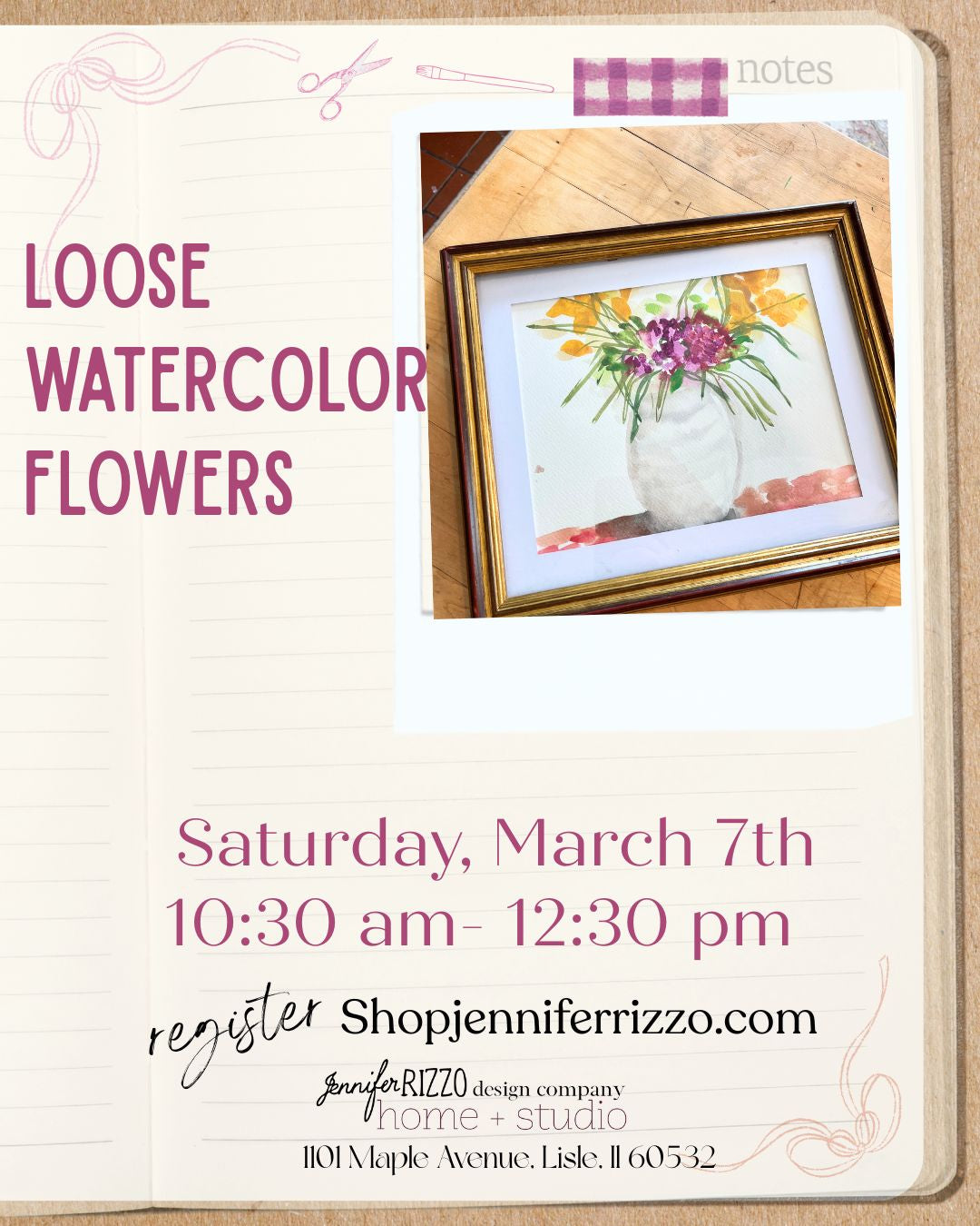 Promotional flyer for a loose watercolor flowers class with a painting of flowers in a vase on a wooden surface.