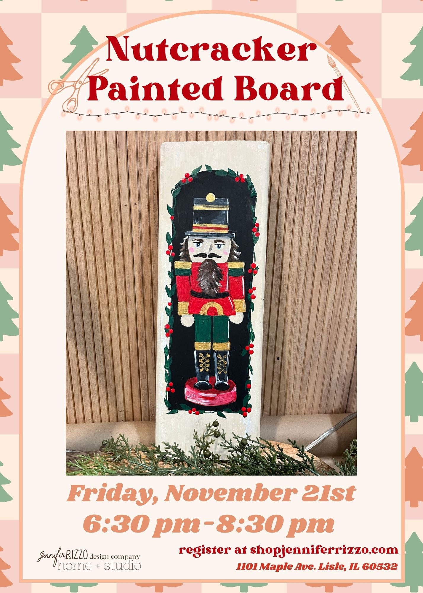 Nutcracker Painted Board in Acrylic: Friday, November 21st 6:30 pm-8:30 pm