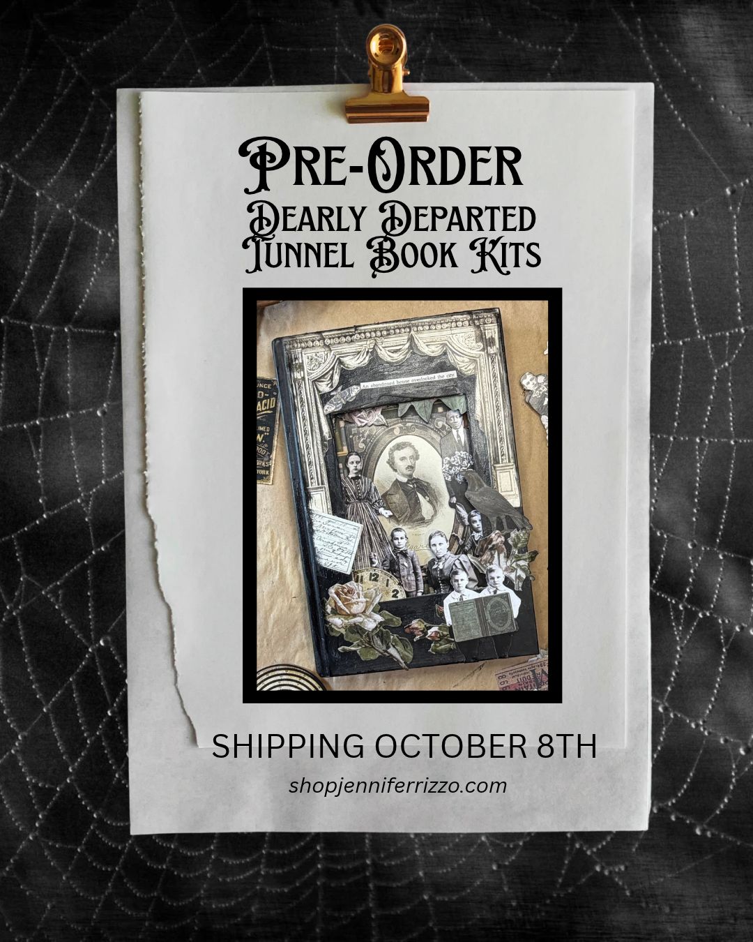 A white hanging card clipped at the top with a gold clip, featuring gothic text that reads 'PRE-ORDER DEARLY DEPARTED TUNNEL BOOK KITS' and 'SHIPPING OCTOBER 8TH' with the website shopjenniferrizzo.com.
