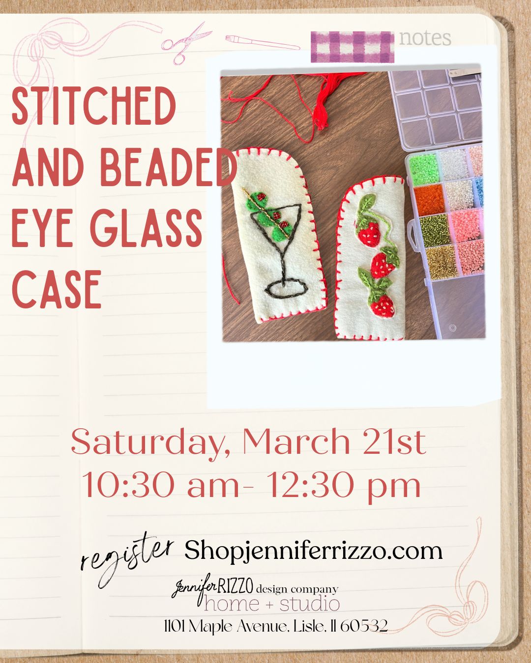 Promotional flyer for a craft workshop on making stitched and beaded eye glass cases, featuring images of the product and event details.