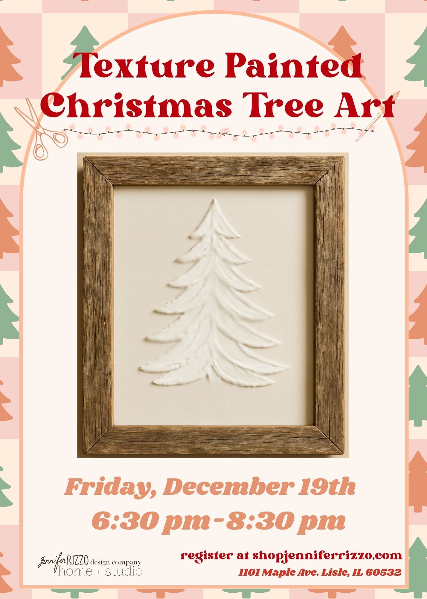Texture Painted Christmas Tree Art: Friday, December 19th 6:30pm-8:30pm