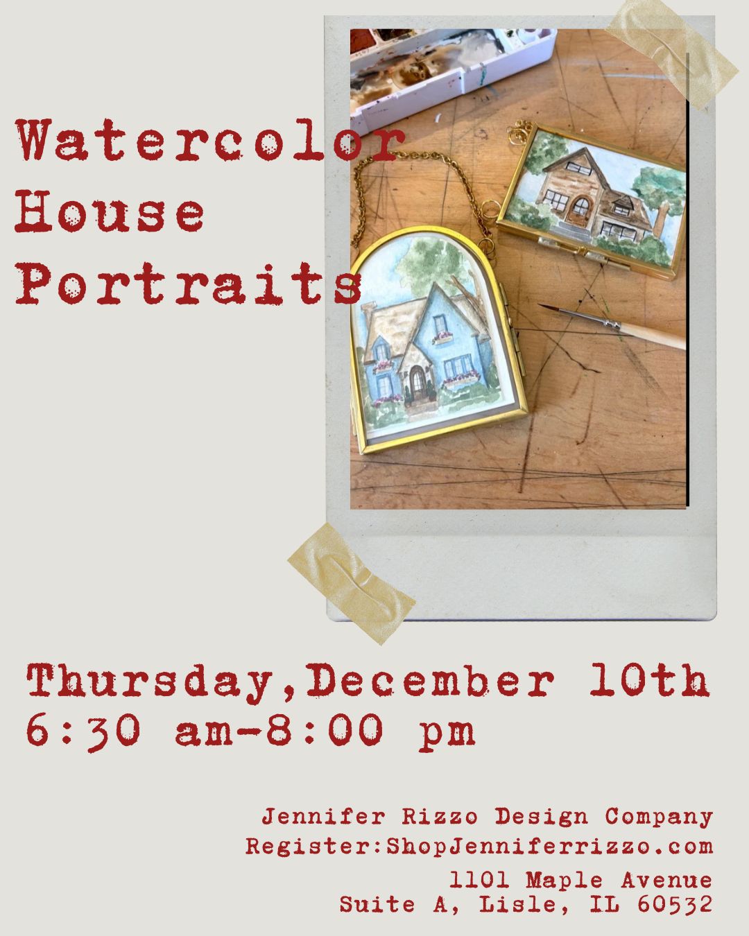 Promotional flyer for a watercolor house portraits workshop or class, with red text on a light beige background and a central photo showing painted house portraits on a wooden surface.