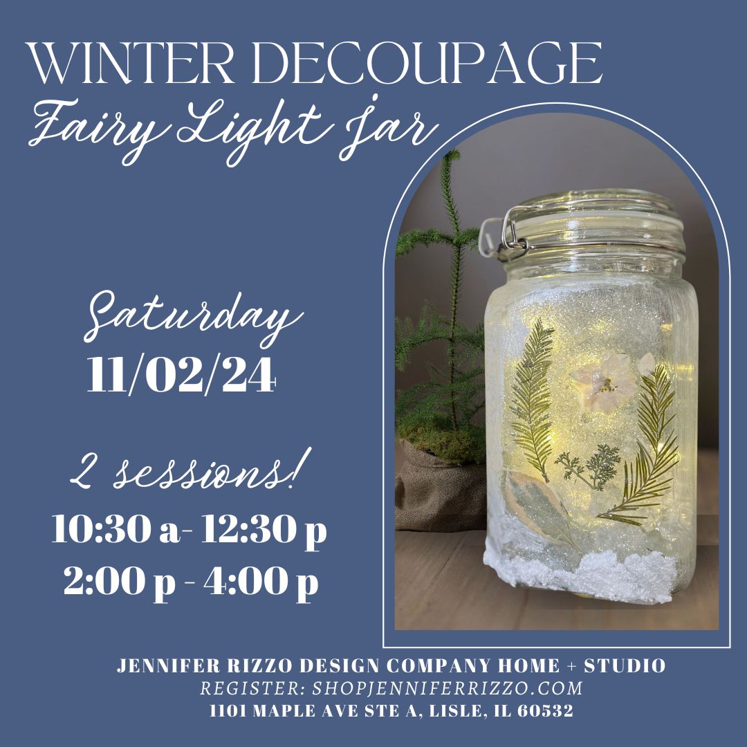 Winter Holiday Decoupage  Lantern Jar-Saturday, November 2nd 10:30am-12:30pm and 2:00pm-4:00pm