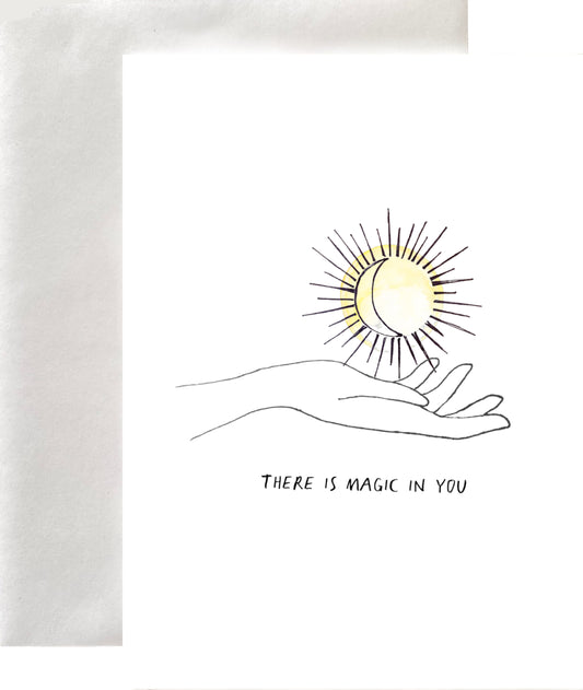 There Is Magic In You Greeting Card Blank Interior