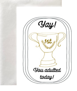 Yay! You Adulted Today! Greeting Card Blank Interior
